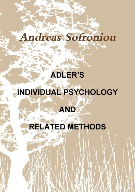 ADLERS INDIVIDUAL PSYCHOLOGY AND RELATED METHODS