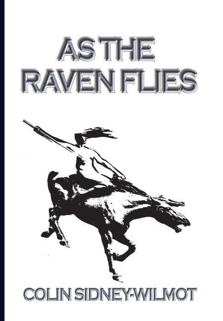 As the Raven Flies