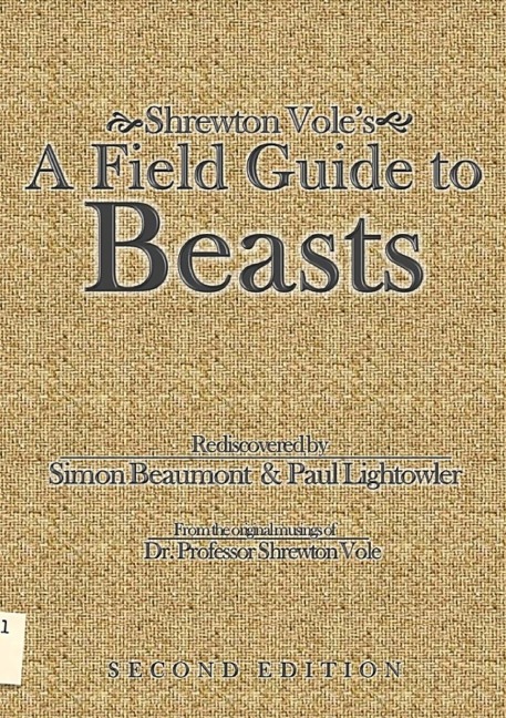 Shrewton Voles A Field Guide to Beasts