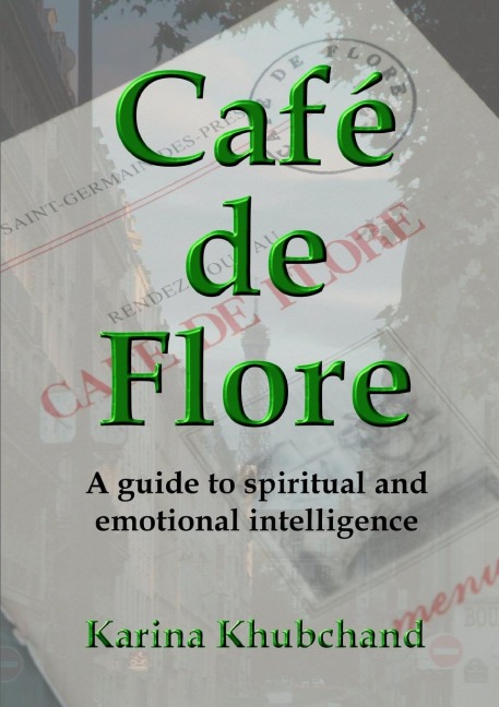 Café de Flore: A guide to spiritual and emotional intelligence