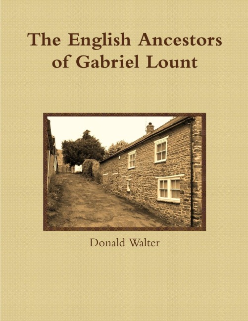The English Ancestors of Gabriel Lount