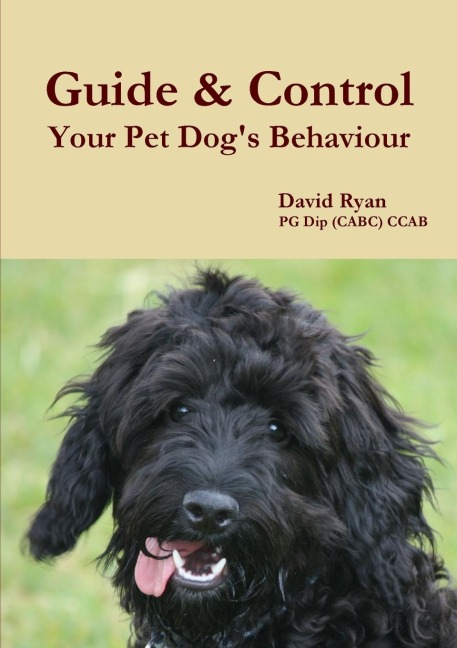 Guide & Control Your Pet Dogs Behaviour