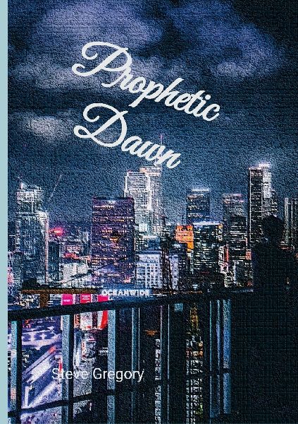 Prophetic Dawn