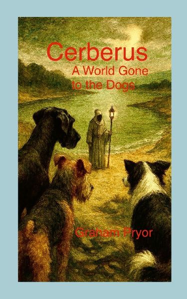 CERBERUS: A World Gone to the Dogs