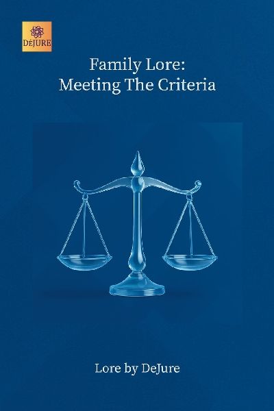 Family Lore: Meeting The Criteria