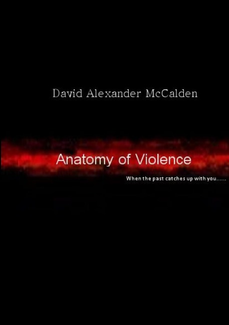 Anatomy of Violence