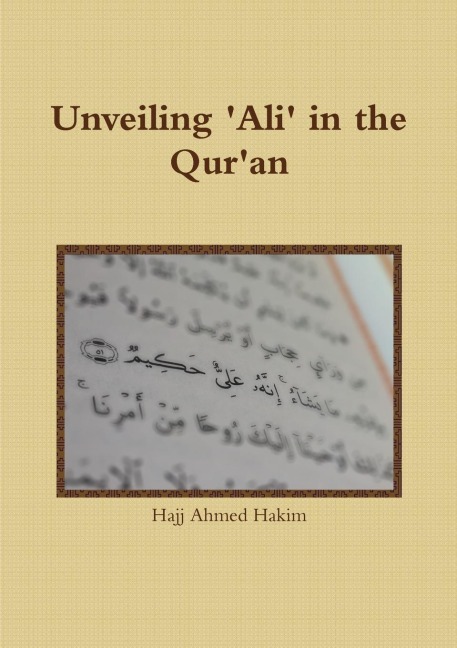 Unveiling Ali in the Quran