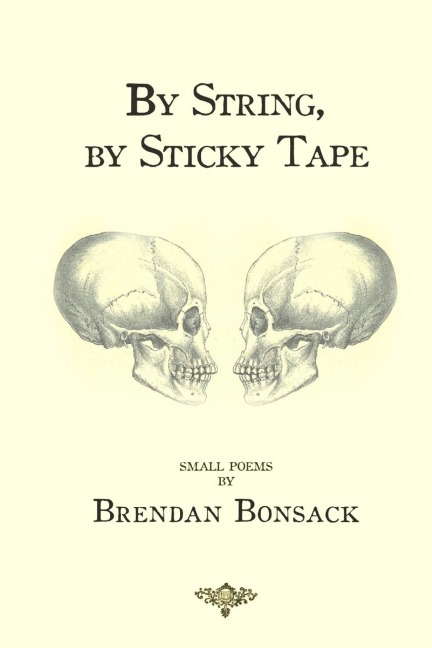By String, By Sticky Tape