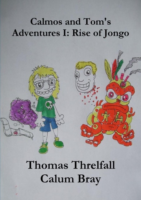 Calmos and Toms Adventures I: Rise of Jongo