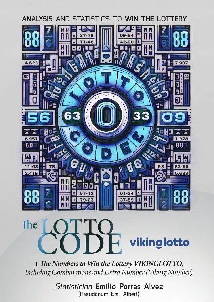 The Lotto Code, Analysis and Statistics to Win the Lottery + The Numbers to Win the Lottery VIKINGLOTTO, Including Combinations and Extra Number (Viking Number)