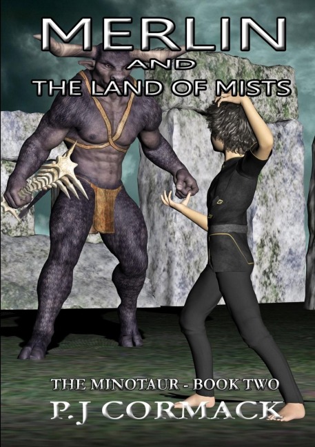 Merlin and the Land of Mists     Book Two: The Minotaur