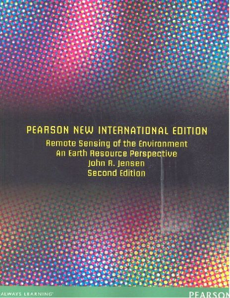 Remote Sensing of the Environment: An Earth Resource Perspective