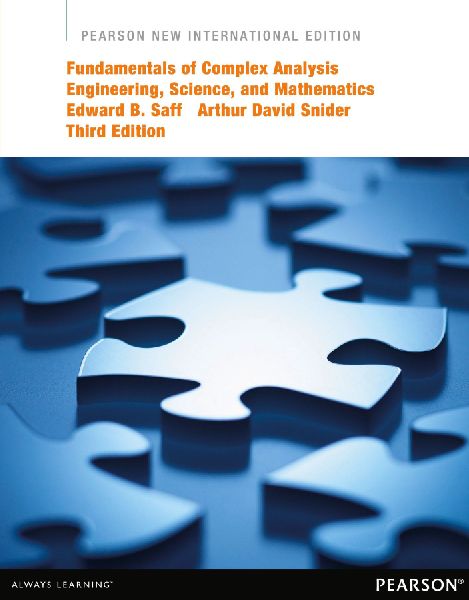 Fundamentals of Complex Analysis with Applications to Engineering, Science, and Mathematics