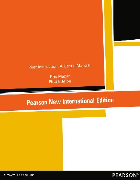 Peer Instruction: A Users Manual