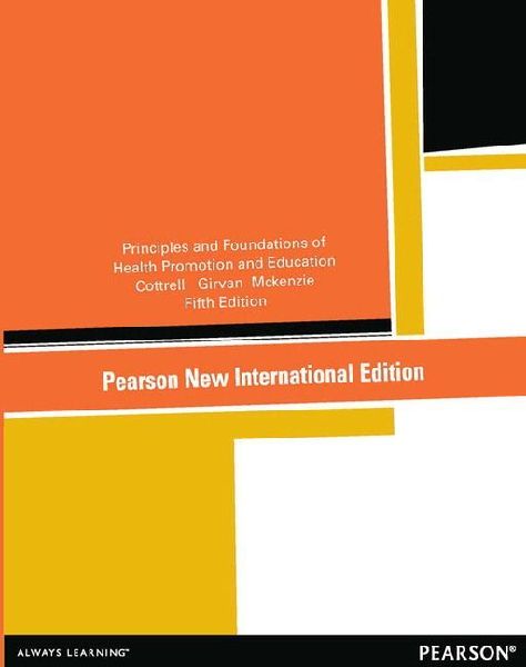 Principles and Foundations of Health Promotion and Education