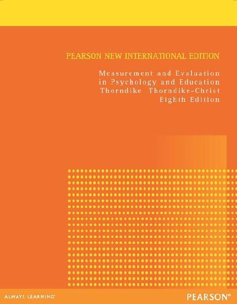 Measurement and Evaluation in Psychology and Education