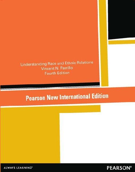Understanding Race and Ethnic Relations