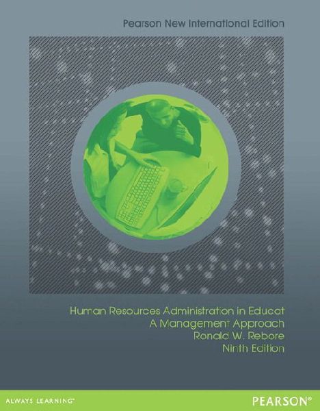 Human Resources Administration in Education: A Management Approach