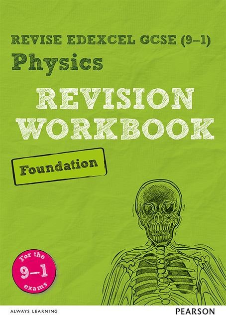 Pearson REVISE Edexcel GCSE Physics (Foundation) Revision Workbook - for 2026, 2027 exams