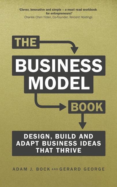 Brilliant Business Models: Design, build and adapt business ideas that drive business growth