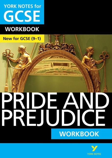 Pride and Prejudice York Notes GCSE English Literature Workbook - for 2026, 2027 exams: York Notes Series