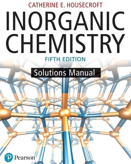 Student Solutions Manual for Inorganic Chemistry