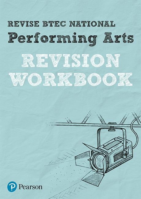 Pearson REVISE BTEC National Performing Arts Revision Workbook - for 2026 exams