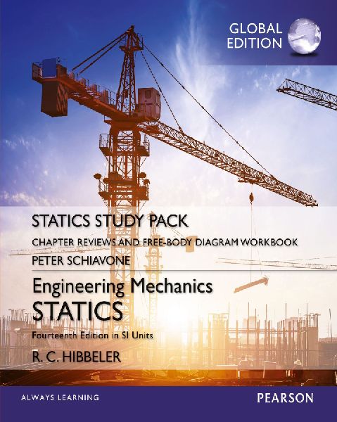 Engineering Mechanics: Statics, Study Pack, SI Edition: Statics, Study Pack, SI Edition
