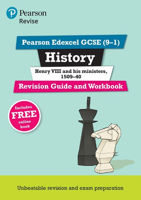 Pearson REVISE Edexcel GCSE History Henry VIII Revision Guide and Workbook incl. online revision - for 2025 exams