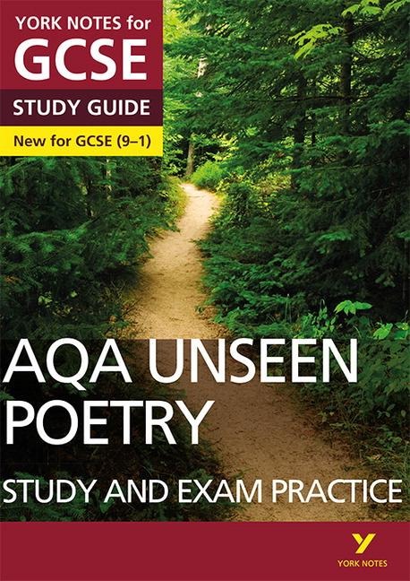 AQA English Literature Unseen Poetry Study and Exam Practice York Notes GCSE - for 2026, 2027 exams: York Notes Series