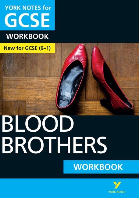 Blood Brothers York Notes GCSE English Literature Workbook - for 2026, 2027 exams: York Notes Series