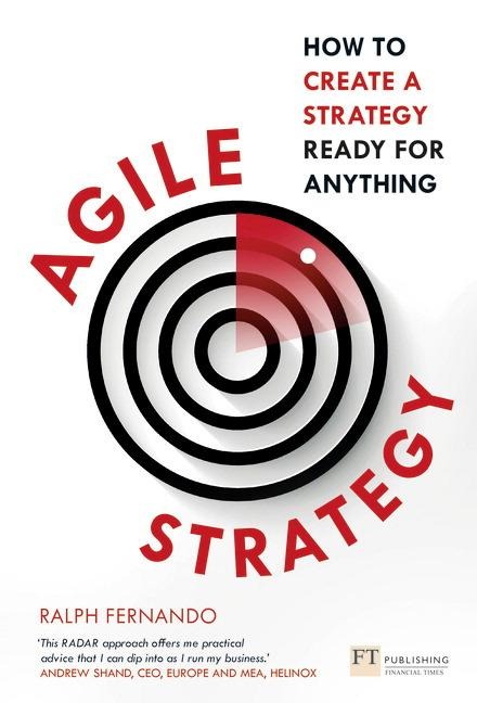 Agile Strategy: How to create a strategy ready for anything