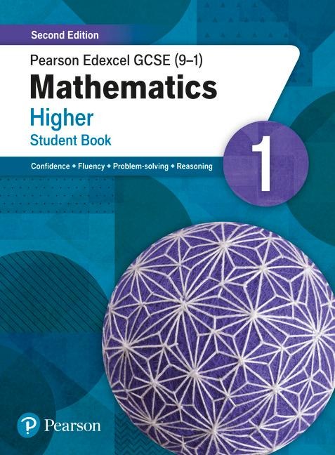 Pearson Edexcel GCSE (9-1) Mathematics Higher Student Book 1: Second Edition