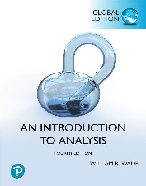 Introduction to Analysis, Global Edition
