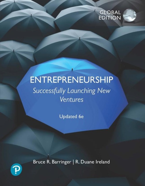 Entrepreneurship: Successfully Launching New Ventures, Updated Global Edition: Successfully Launching New Ventures, Updated Global Edition