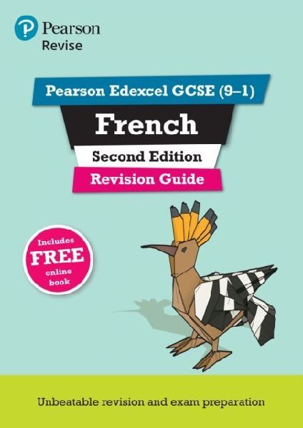 Pearson REVISE Edexcel GCSE French Revision Guide Second Edition: For 2025 assessments and exams - incl. free online edition