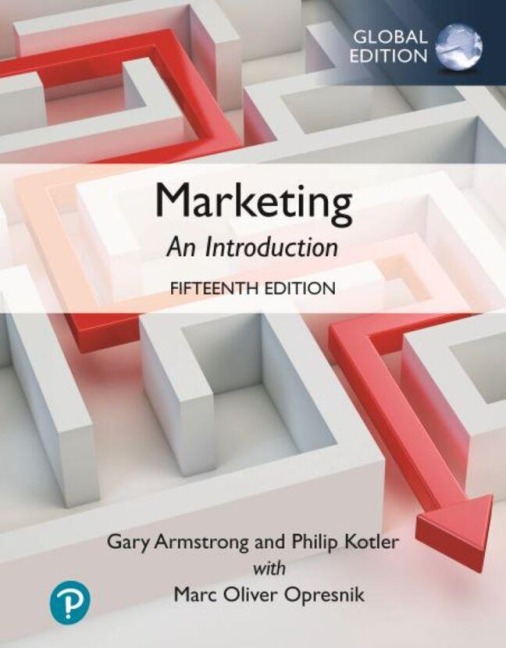 Marketing: An Introduction, Global Edition: An Introduction, Global Edition