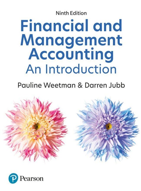 Financial and Management Accounting: An Introduction: An Introduction