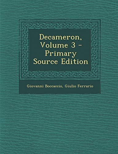 Decameron, Volume 3 - Primary Source Edition