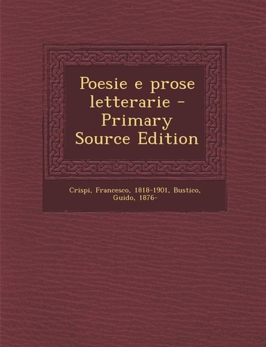 Poesie E Prose Letterarie - Primary Source Edition