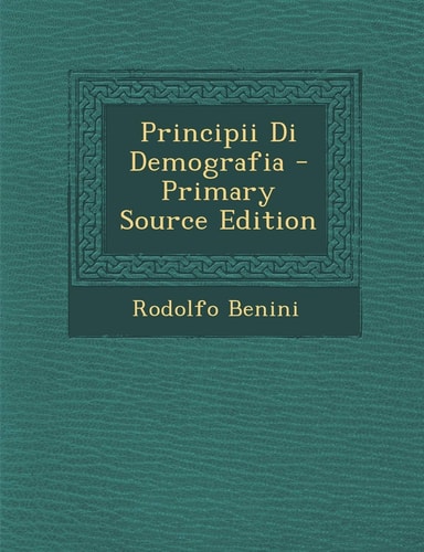Principii Di Demografia - Primary Source Edition