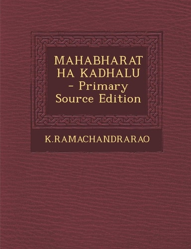 Mahabharatha Kadhalu - Primary Source Edition