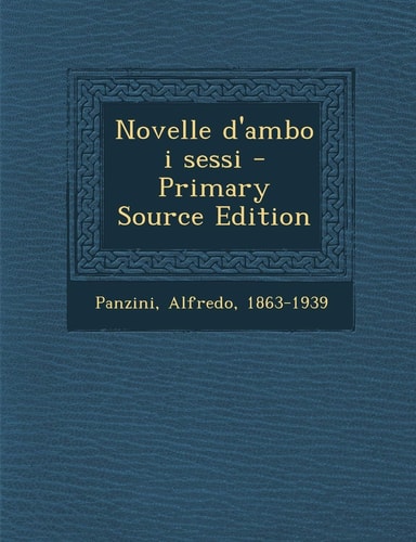 Novelle D'Ambo I Sessi - Primary Source Edition