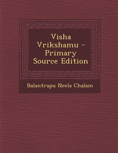 Visha Vrikshamu - Primary Source Edition