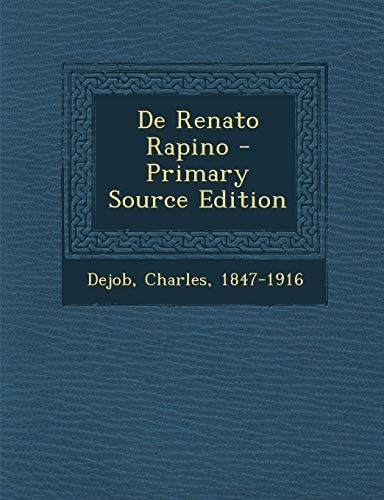 De Renato Rapino - Primary Source Edition