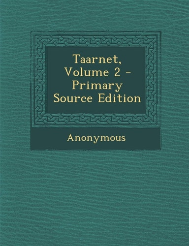 Taarnet, Volume 2 - Primary Source Edition