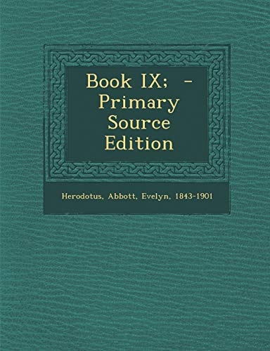 Book Ix; - Primary Source Edition