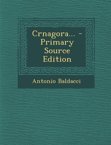 Crnagora... - Primary Source Edition
