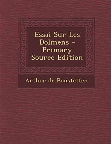 Essai Sur Les Dolmens - Primary Source Edition