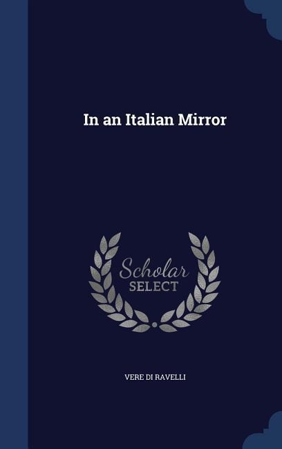 In an Italian Mirror